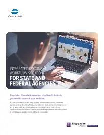 Dispatcher Phoenix, Government, Konica-Minolta, Integrated Document Technologies