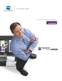 Dispatcher Phoenix, Professional, Konica-Minolta, Integrated Document Technologies