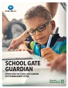 Konica Minolta, School Gate Guardian, safety, education, 6-12, Konica Minolta, Integrated Document Technologies