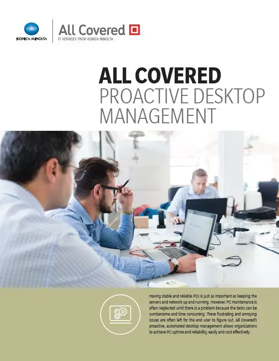 All Covered, Proactive Desktop Management, Konica-Minolta, Integrated Document Technologies