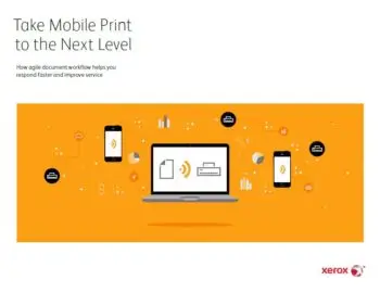 Take Mobile Print To The Next Level, mobile print, Xerox, Integrated Document Technologies